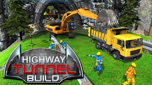 game pic for Tunnel highway: Build, construct and cargo simulator